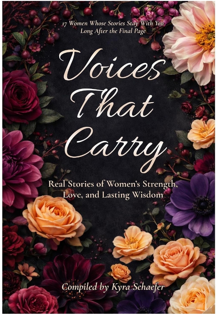 Voices That Carry anthology cover — Real Stories of Women's Strength, Love, and Lasting Wisdom